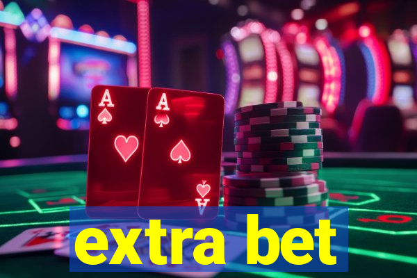 extra bet